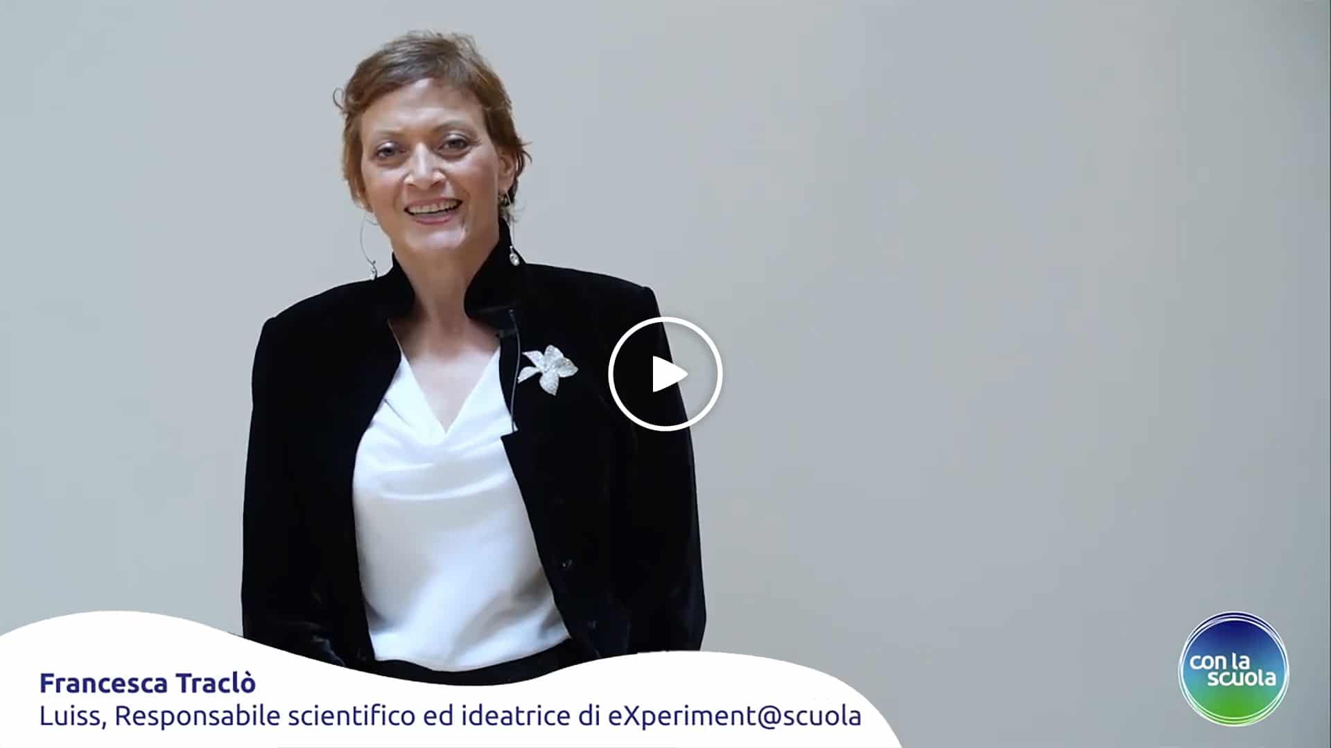 Testimonianze Con la Scuola - Francesca Traclò, Responsabile scientifico Luiss e ideatrice di eXperiment@scuola